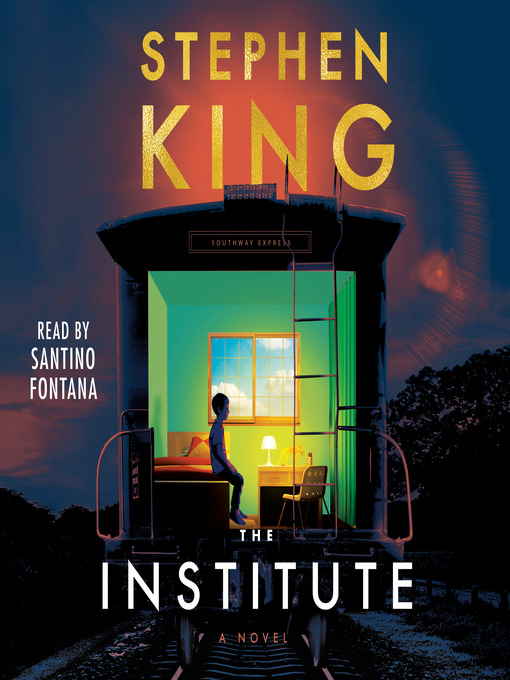 Title details for The Institute by Stephen King - Available